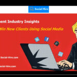 How to Win New Clients Using Social Media
