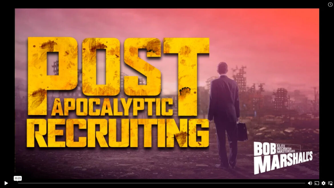 The Post-Apocalyptic Recruiter